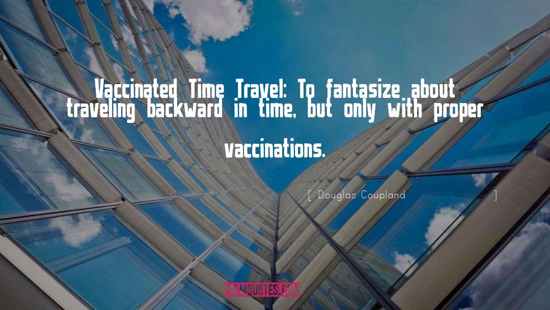 Traveling quotes by Douglas Coupland