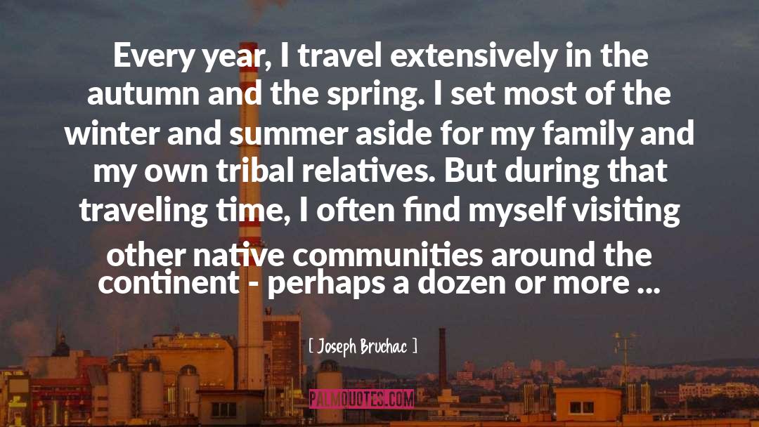 Traveling quotes by Joseph Bruchac