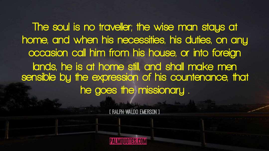 Traveller quotes by Ralph Waldo Emerson