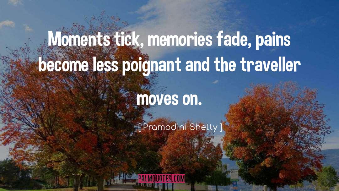 Traveller quotes by Pramodini Shetty