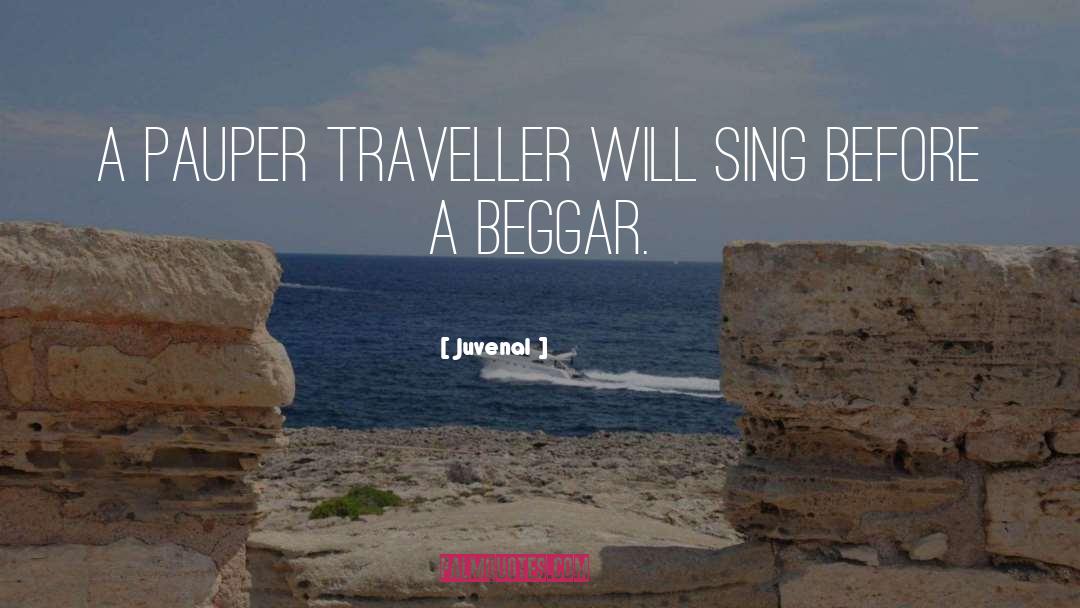 Traveller quotes by Juvenal