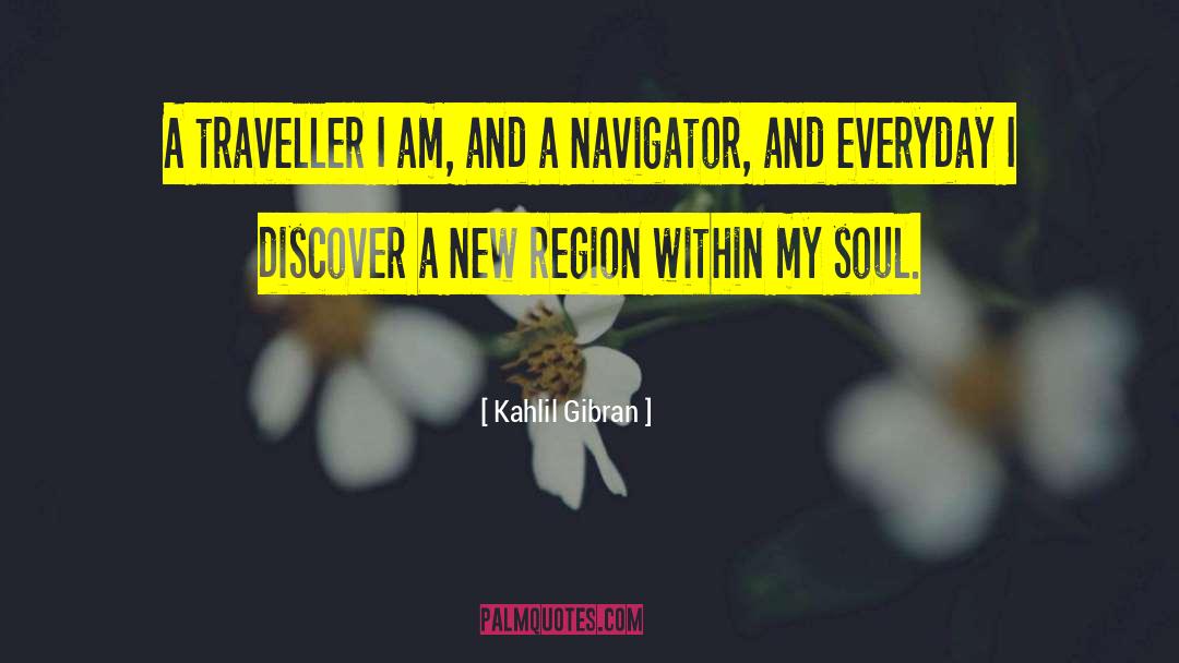 Traveller quotes by Kahlil Gibran