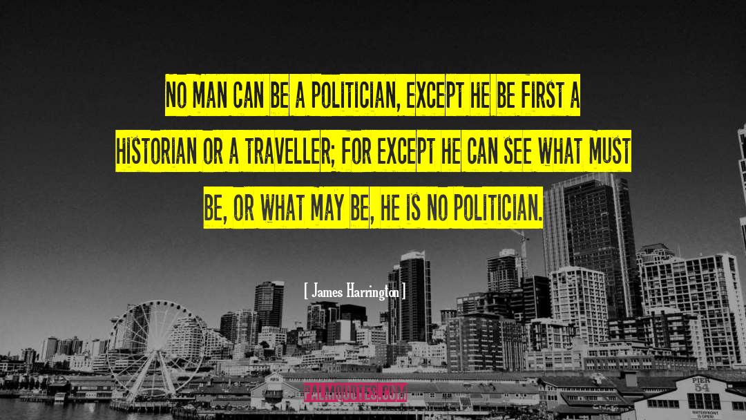 Traveller quotes by James Harrington