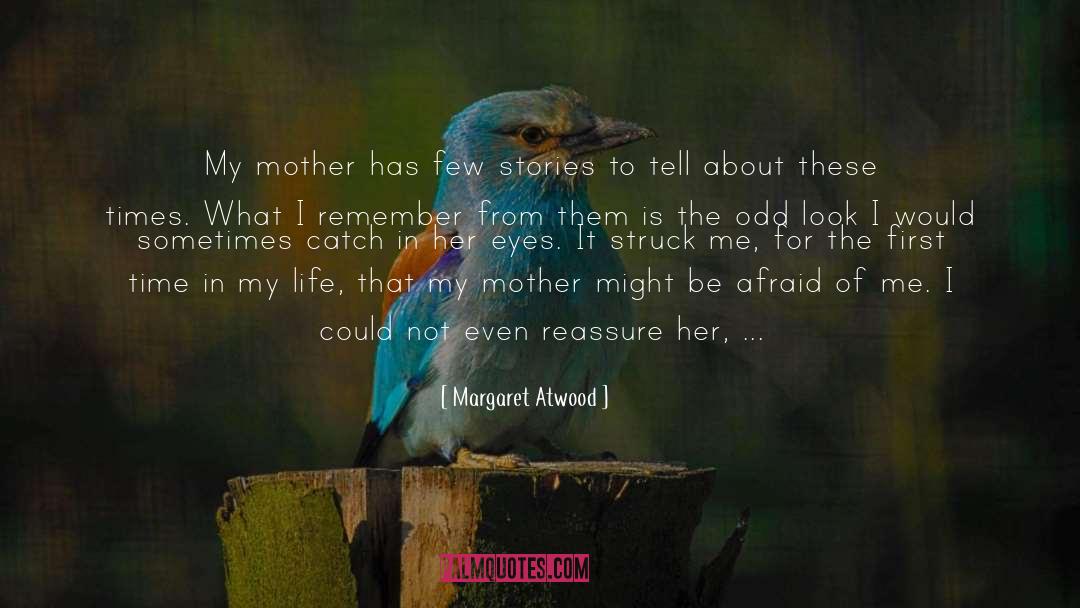 Traveller quotes by Margaret Atwood