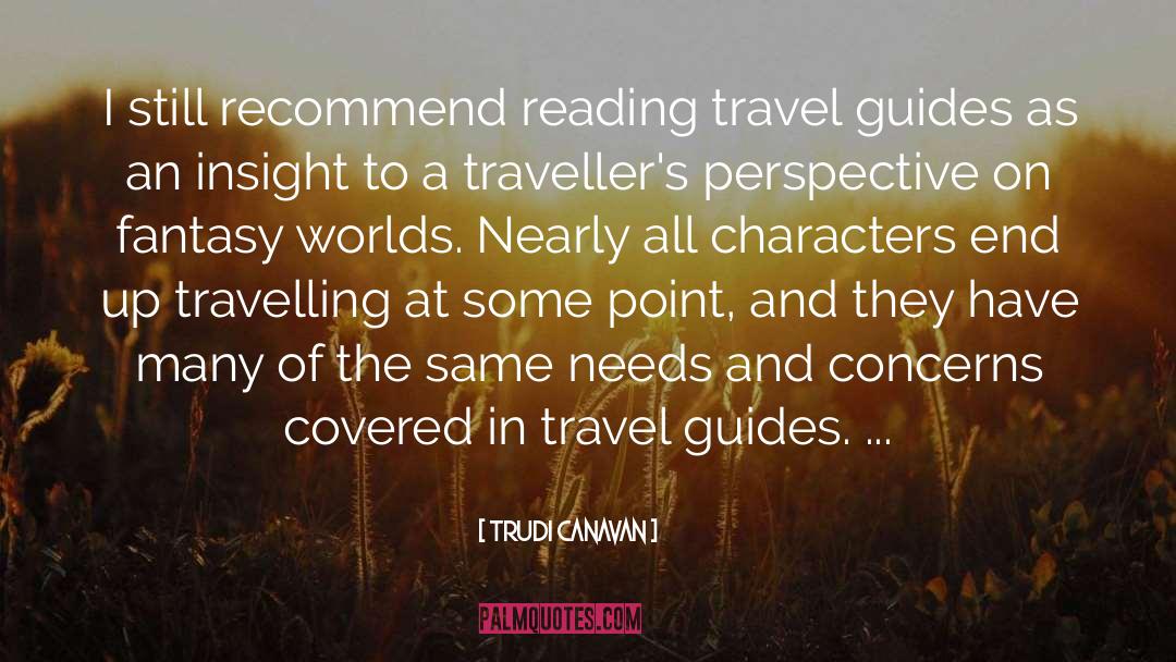 Travellers quotes by Trudi Canavan
