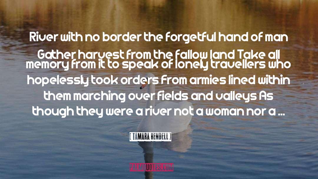 Travellers quotes by Tamara Rendell