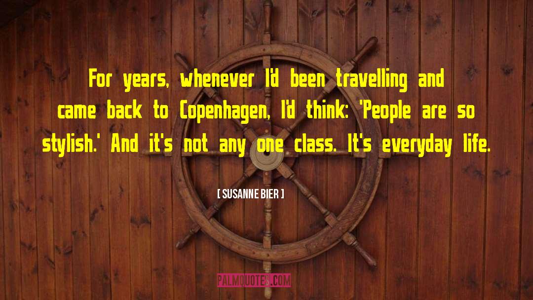 Travelling Back Home quotes by Susanne Bier