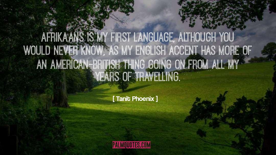Travelling quotes by Tanit Phoenix