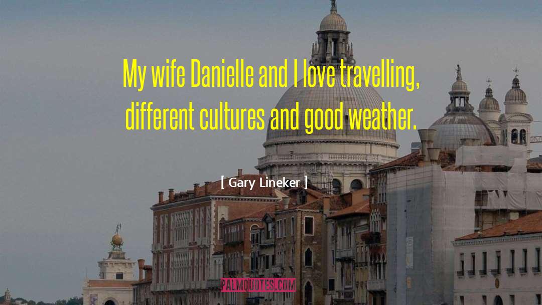 Travelling quotes by Gary Lineker