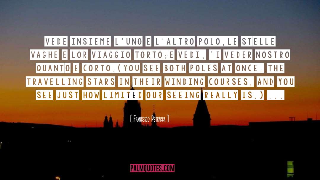 Travelling quotes by Francesco Petrarca