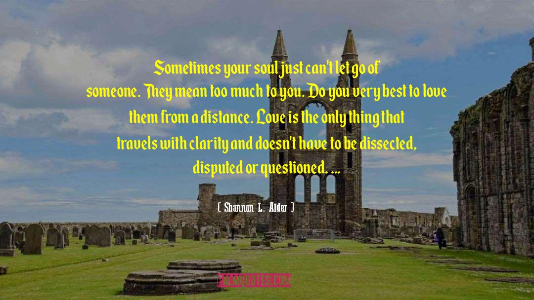 Travels With Charley quotes by Shannon L. Alder