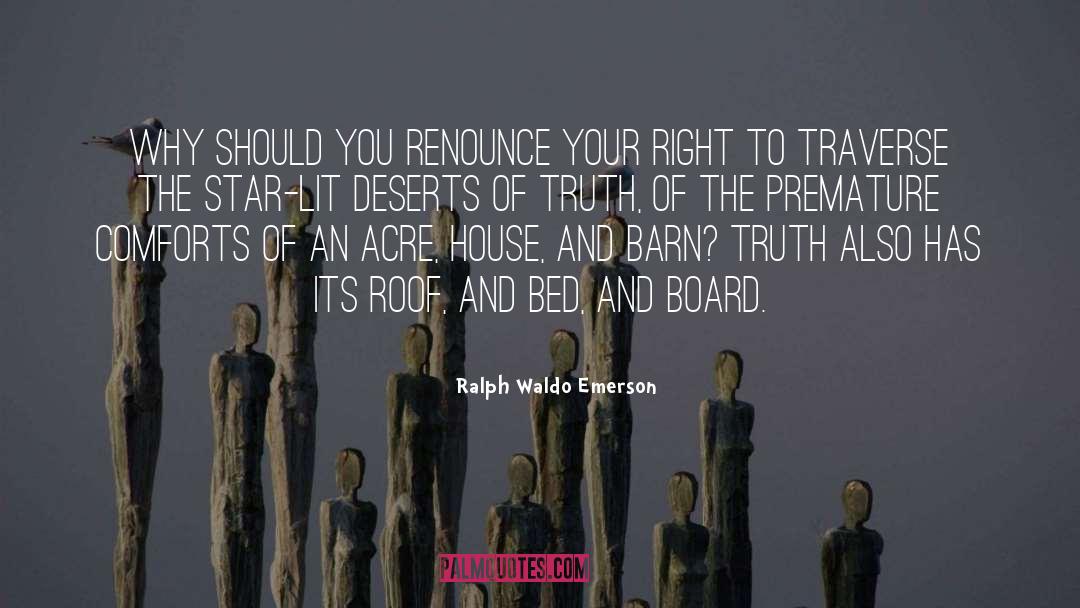 Traverse quotes by Ralph Waldo Emerson