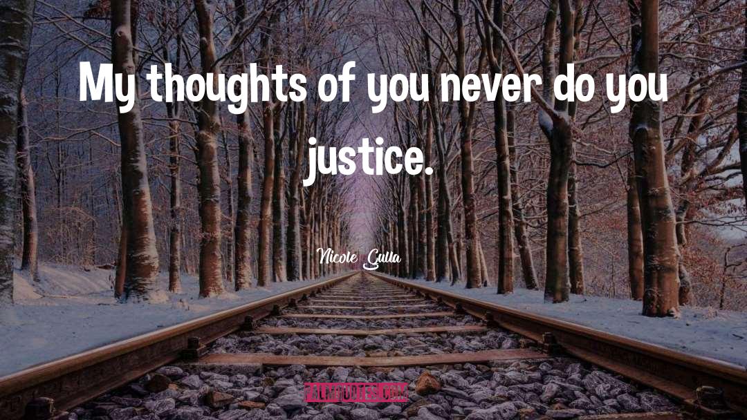 Travesty Of Justice quotes by Nicole Gulla