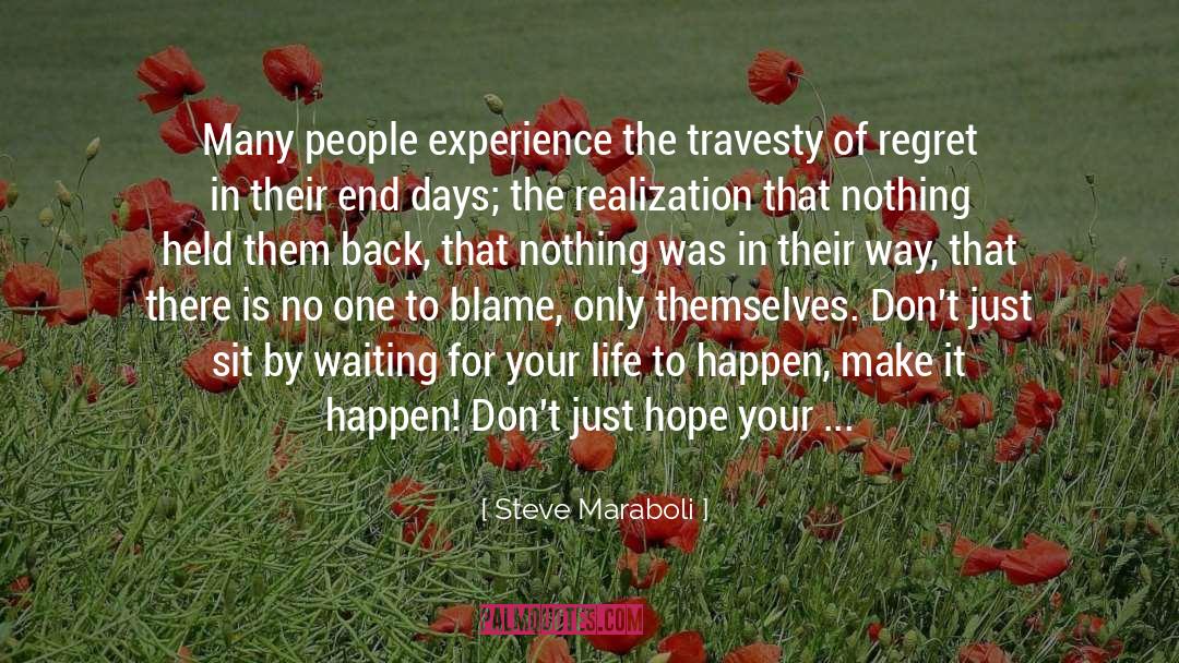 Travesty quotes by Steve Maraboli