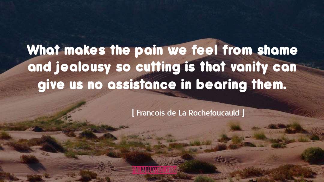 Travesuras De La quotes by Francois De La Rochefoucauld