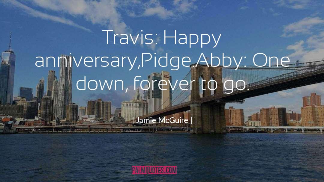 Travis Maddox quotes by Jamie McGuire