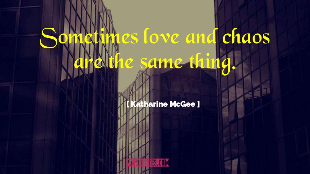 Travis Mcgee quotes by Katharine McGee