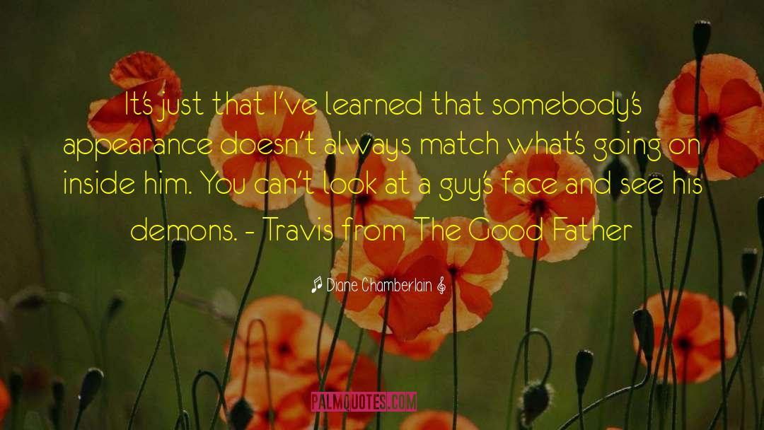 Travis quotes by Diane Chamberlain