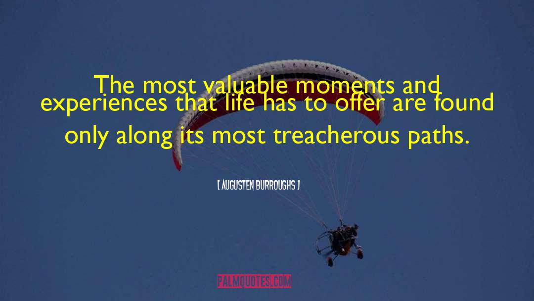 Treacherous Temptations quotes by Augusten Burroughs