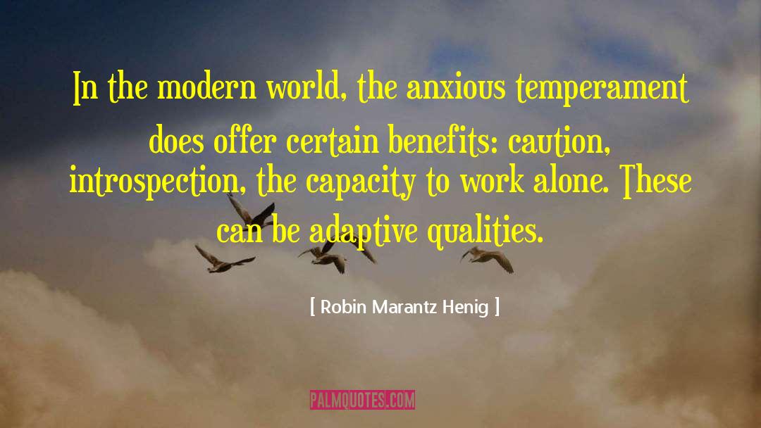 Tread With Caution quotes by Robin Marantz Henig