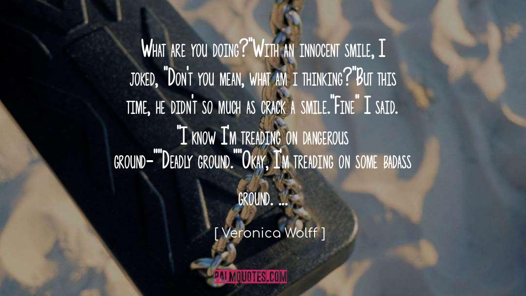 Treading quotes by Veronica Wolff