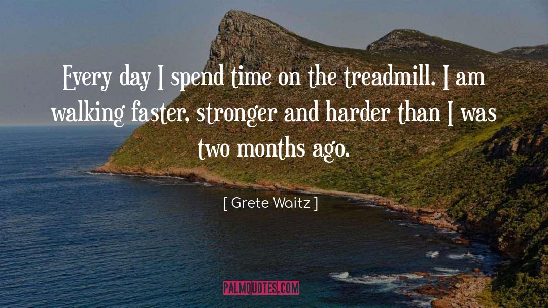 Treadmills quotes by Grete Waitz
