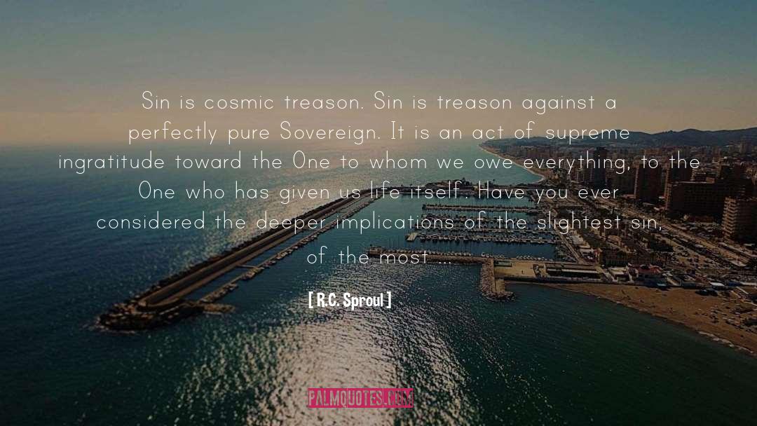 Treason quotes by R.C. Sproul