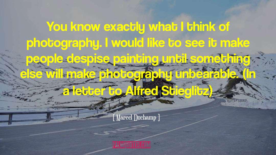 Treaster Photography quotes by Marcel Duchamp