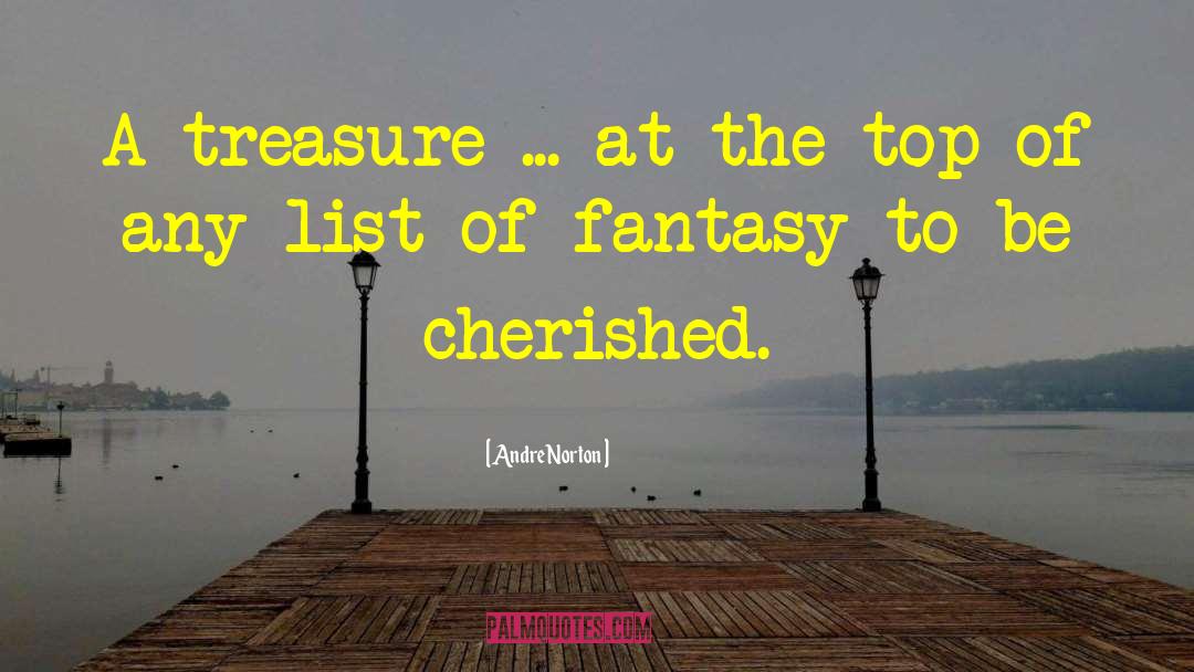 Treasure Chests quotes by Andre Norton