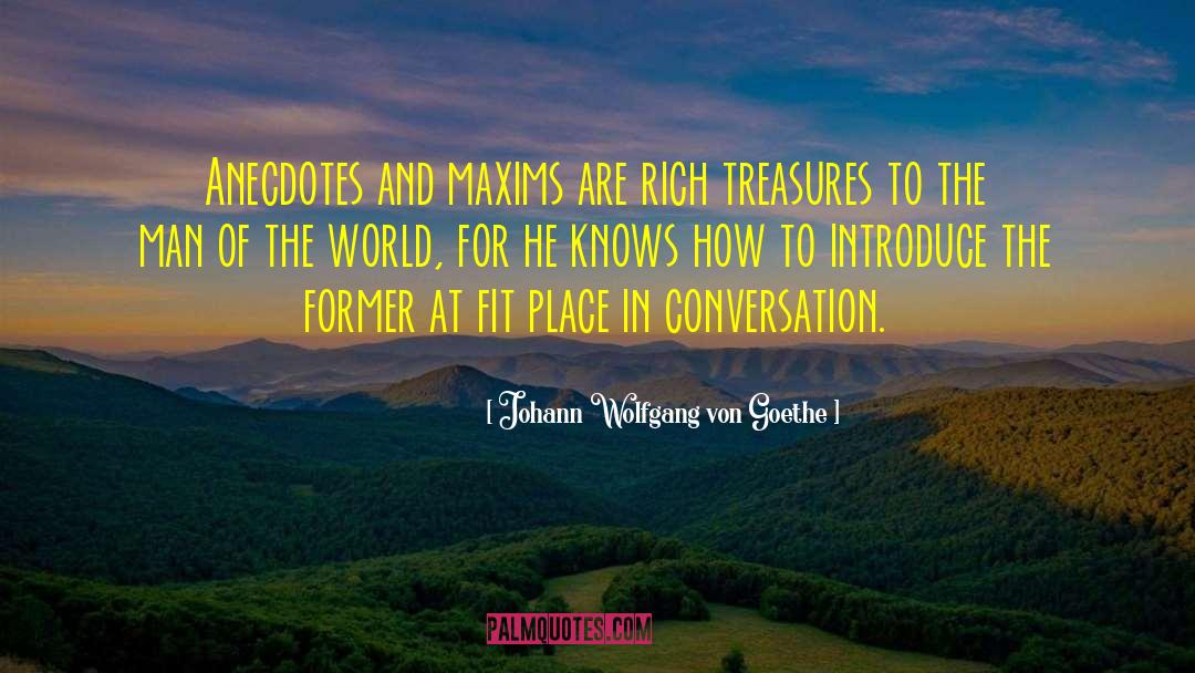 Treasure He Sought quotes by Johann Wolfgang Von Goethe