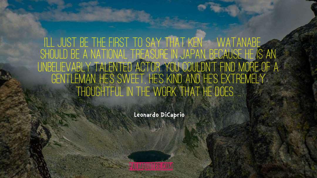 Treasure He Sought quotes by Leonardo DiCaprio