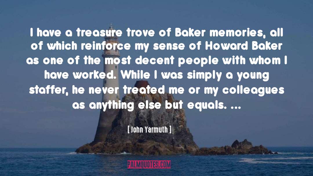 Treasure He Sought quotes by John Yarmuth