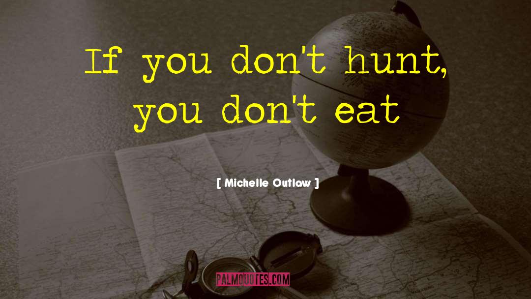 Treasure Hunt quotes by Michelle Outlaw