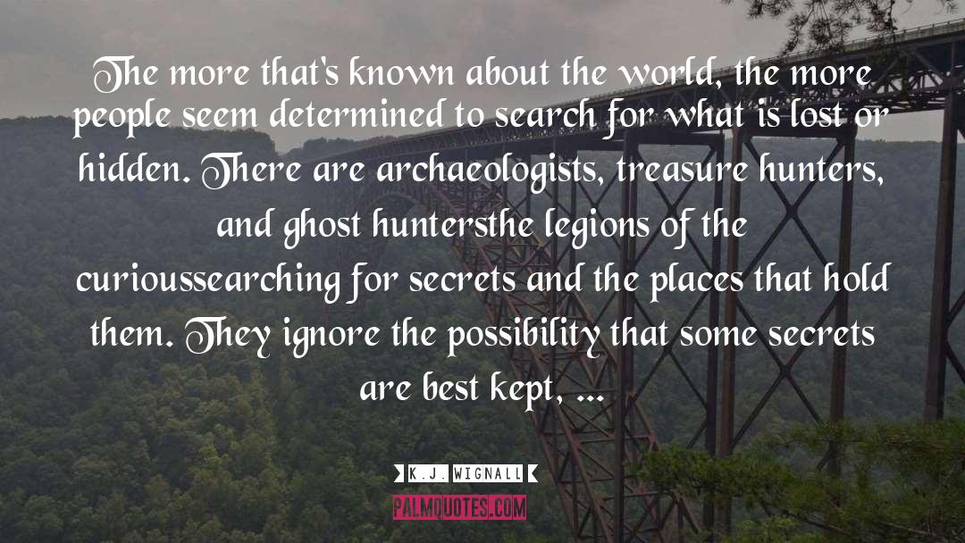 Treasure Hunt quotes by K.J. Wignall