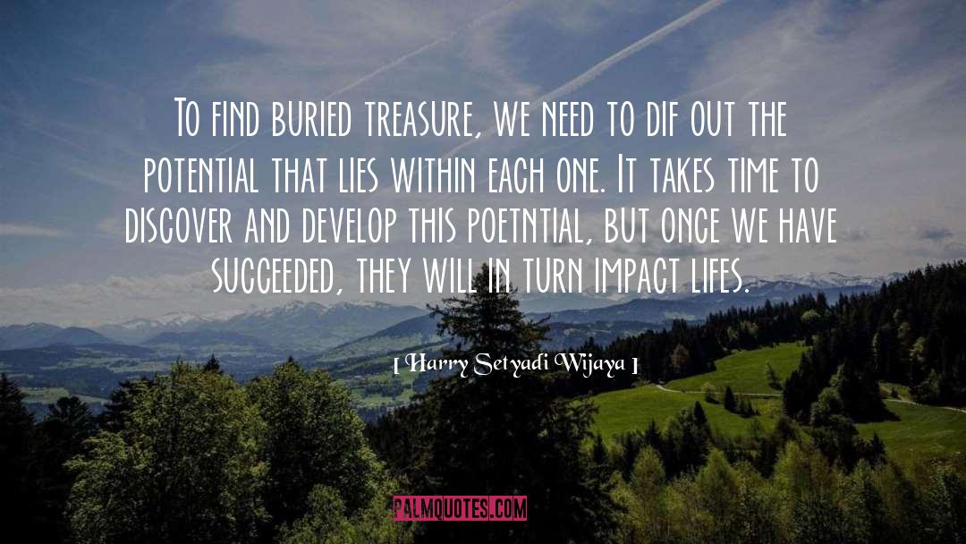 Treasure In The Trash quotes by Harry Setyadi Wijaya