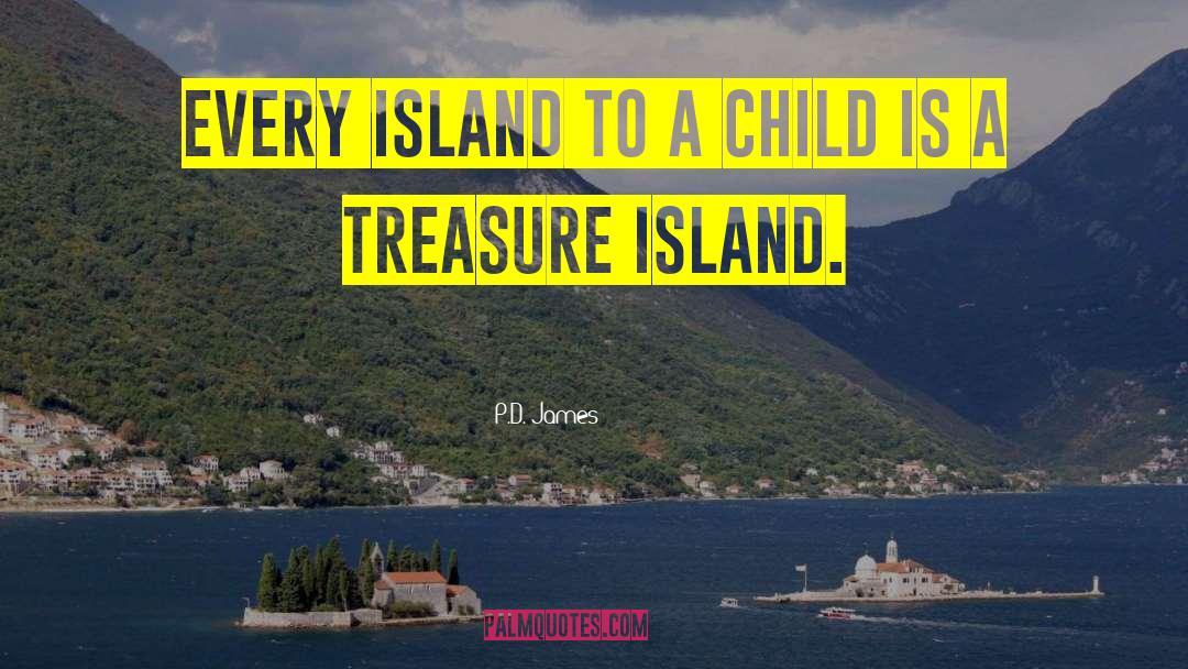 Treasure Island quotes by P.D. James