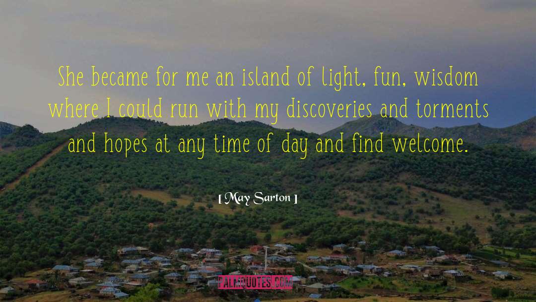 Treasure Island quotes by May Sarton