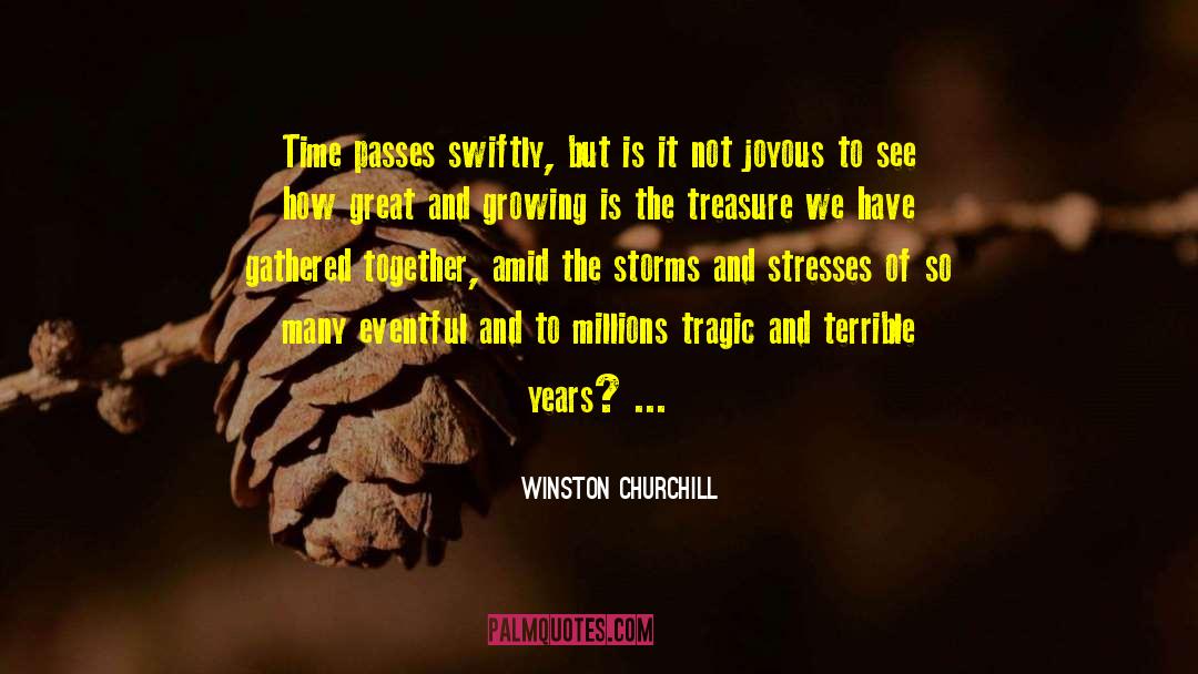 Treasure Self quotes by Winston Churchill