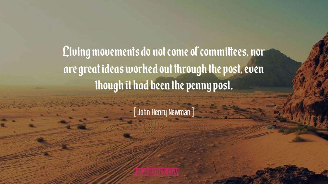 Treasurer Post quotes by John Henry Newman