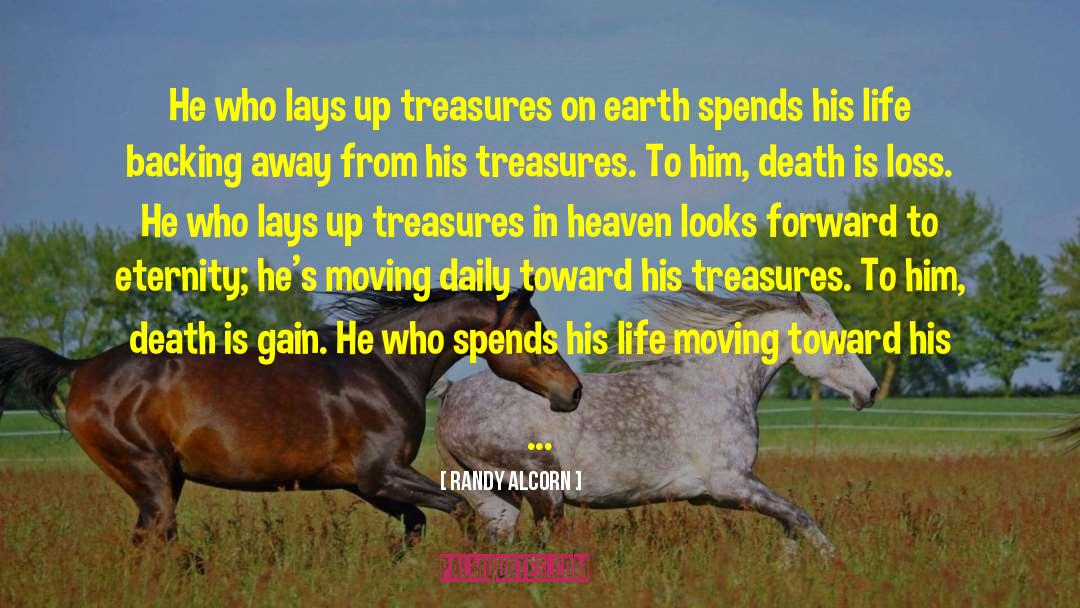 Treasures In Heaven quotes by Randy Alcorn