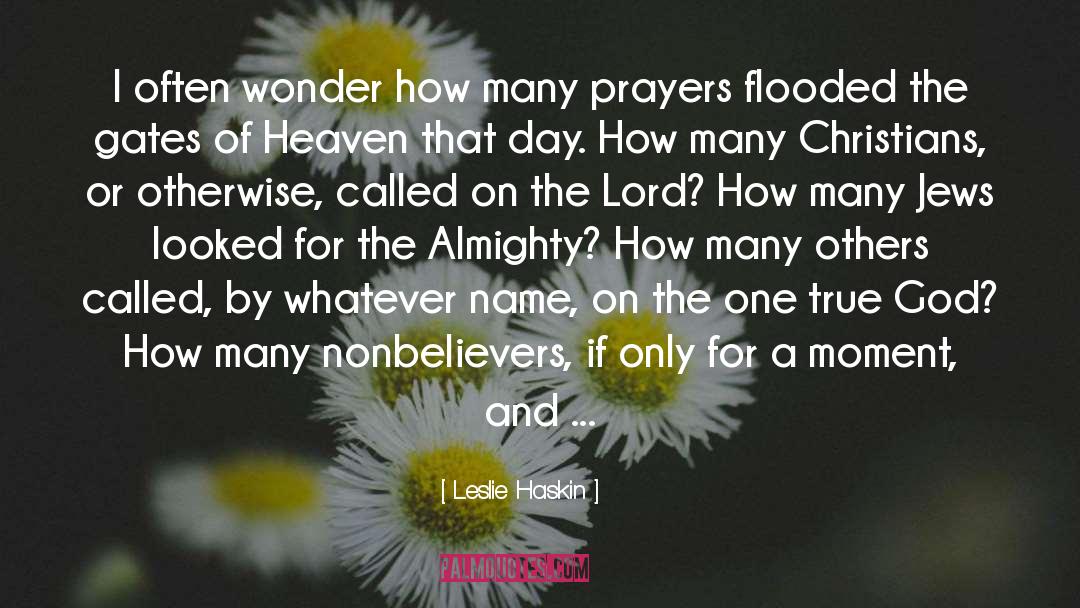 Treasures In Heaven quotes by Leslie Haskin