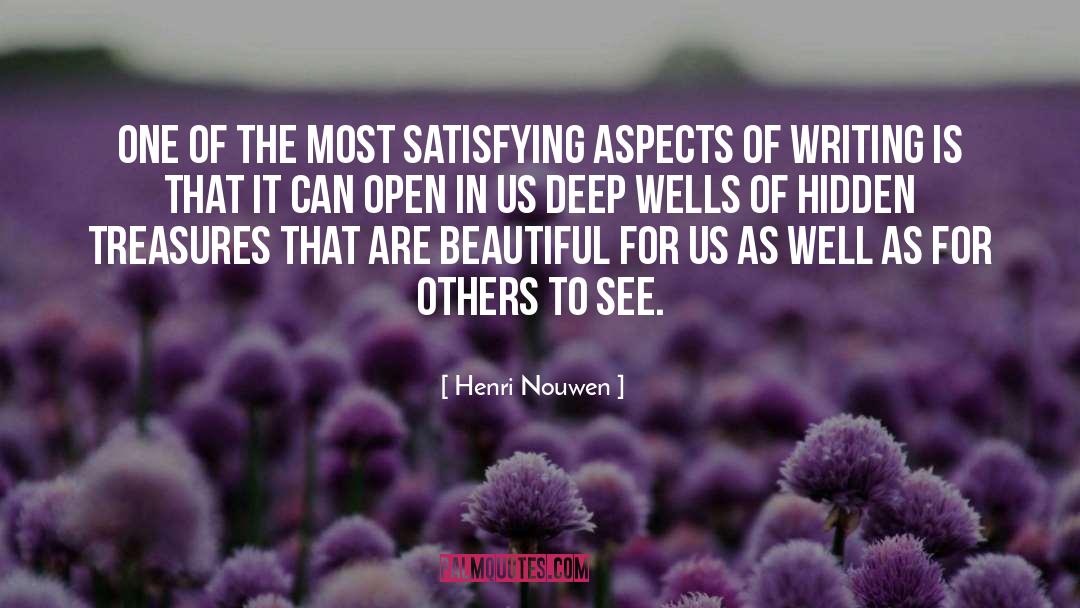 Treasures quotes by Henri Nouwen