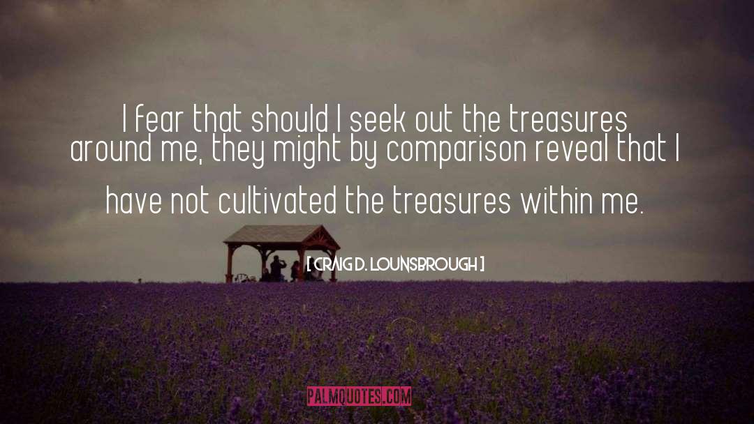 Treasures quotes by Craig D. Lounsbrough