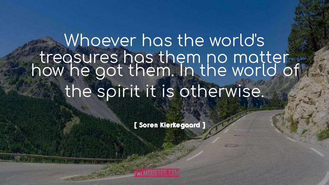 Treasures Within quotes by Soren Kierkegaard