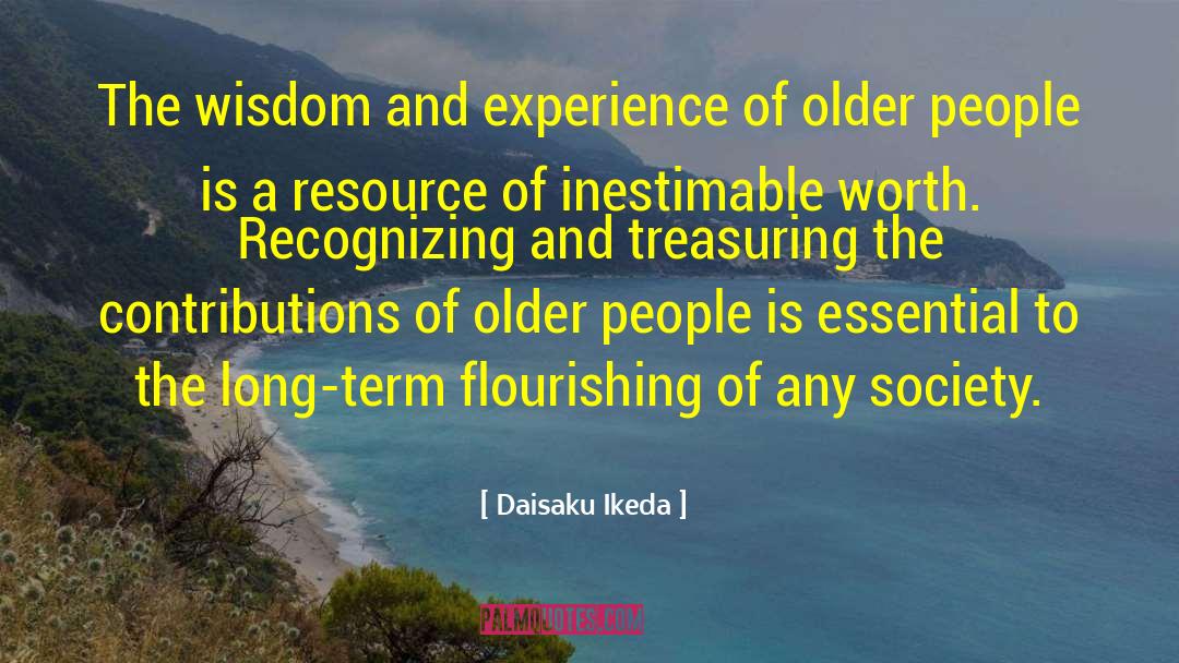 Treasuring quotes by Daisaku Ikeda