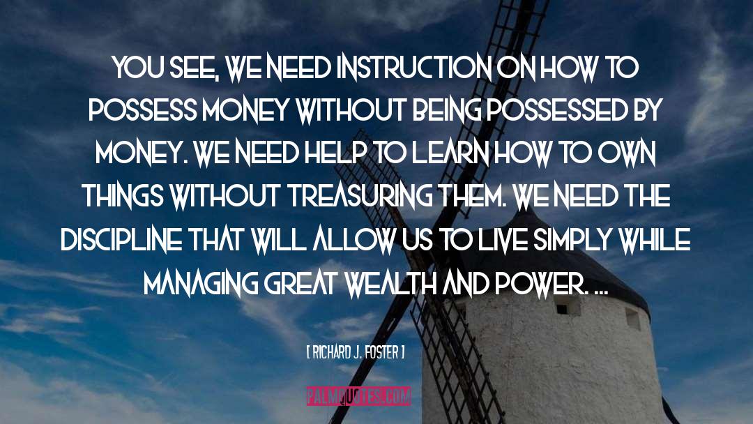 Treasuring quotes by Richard J. Foster