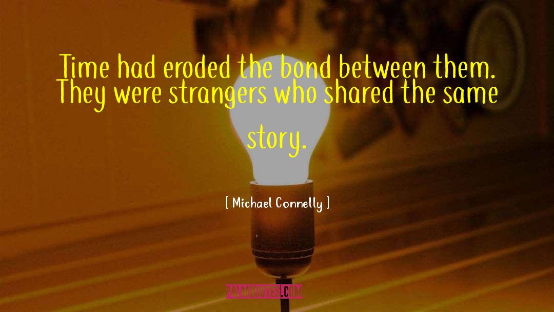 Treasury Bond quotes by Michael Connelly