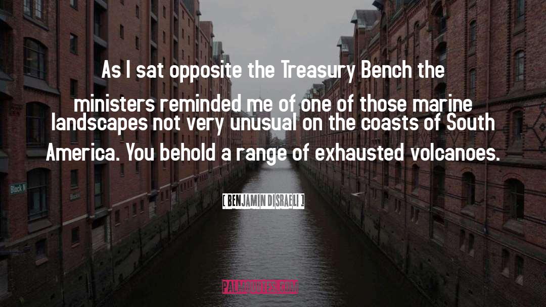 Treasury quotes by Benjamin Disraeli