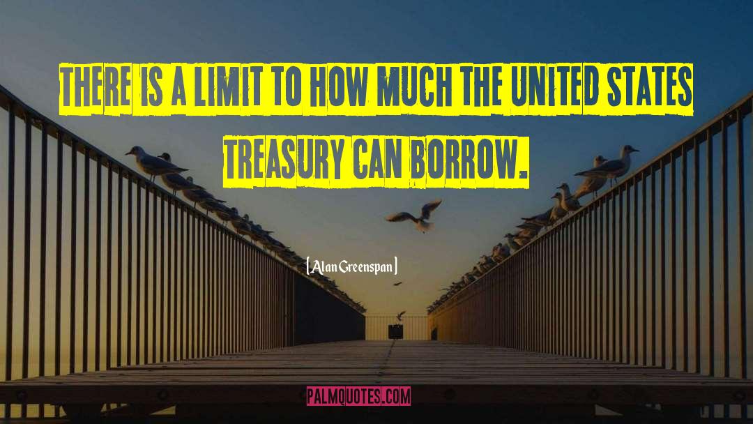 Treasury quotes by Alan Greenspan