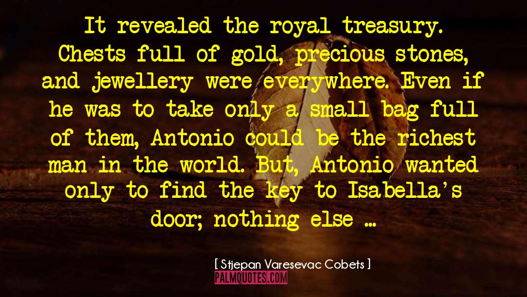 Treasury quotes by Stjepan Varesevac Cobets